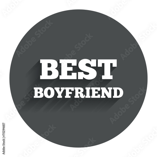 Best boyfriend sign icon. Award symbol.