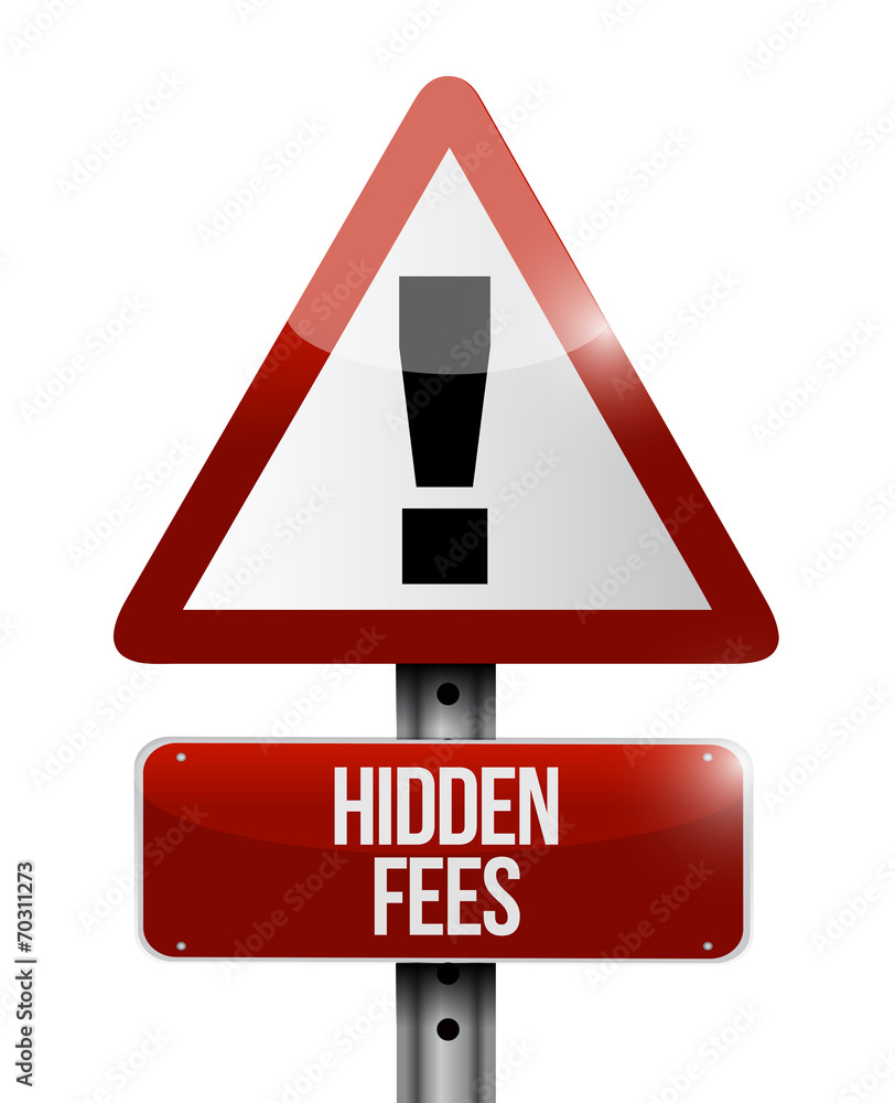 hidden fees warning sign illustration design hidden fees warning sign illustration design