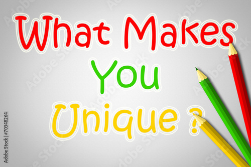 Plakat What Makes You Unique Concept