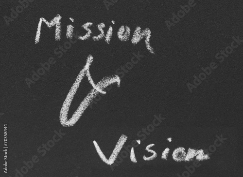 Mission & vision written in blackboard photo