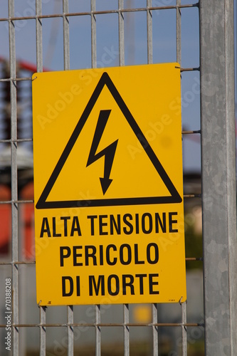 danger high voltage sign in a Italian powerhouse