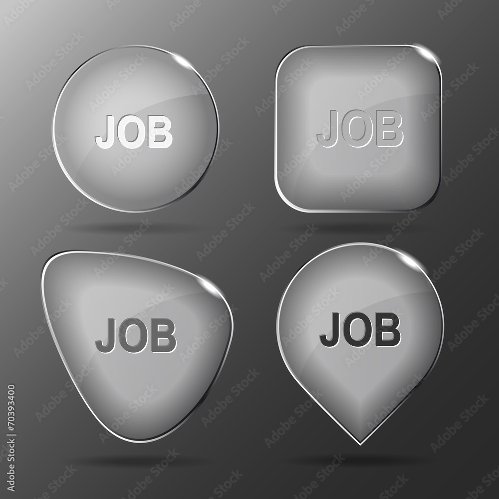 Job. Glass buttons. Vector illustration. Job. Glass buttons. Vector illustration.