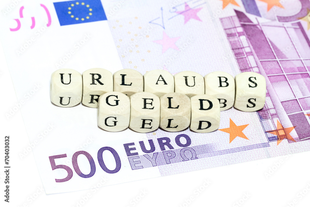 Urlaubsgeld Urlaubsgeld
