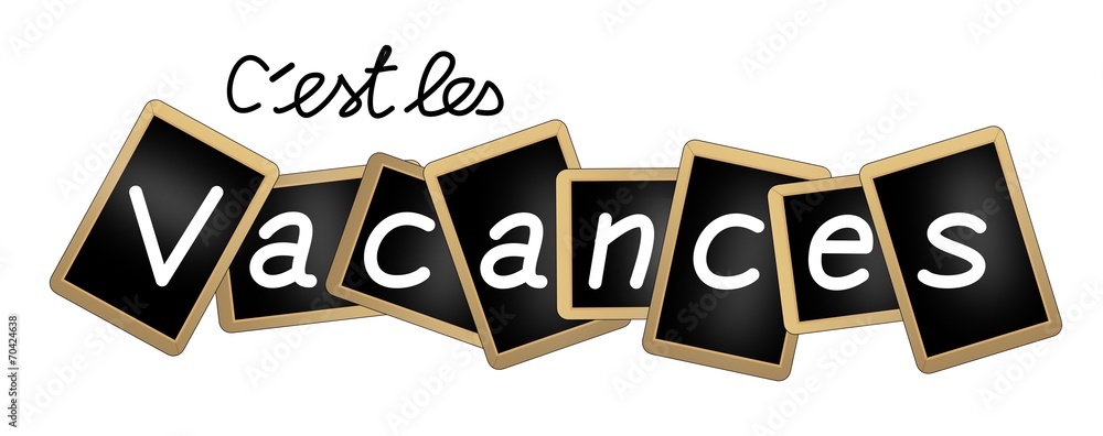 C'est les vacances