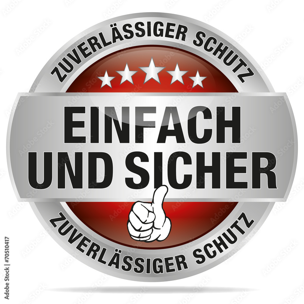 Einfach und sicher - zuverlässiger Schutz Einfach und sicher - zuverlässiger Schutz
