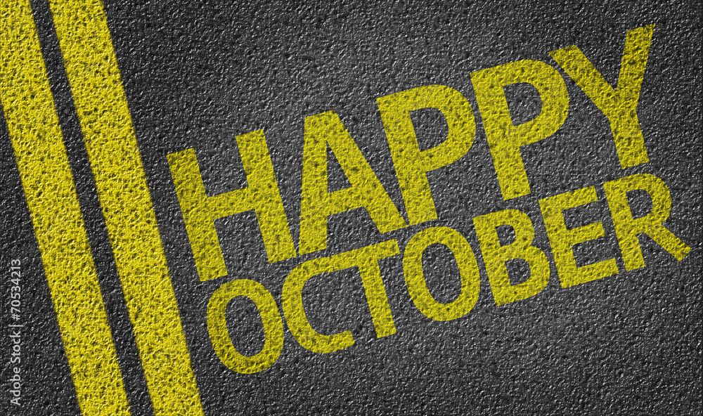 Happy October written on the road
