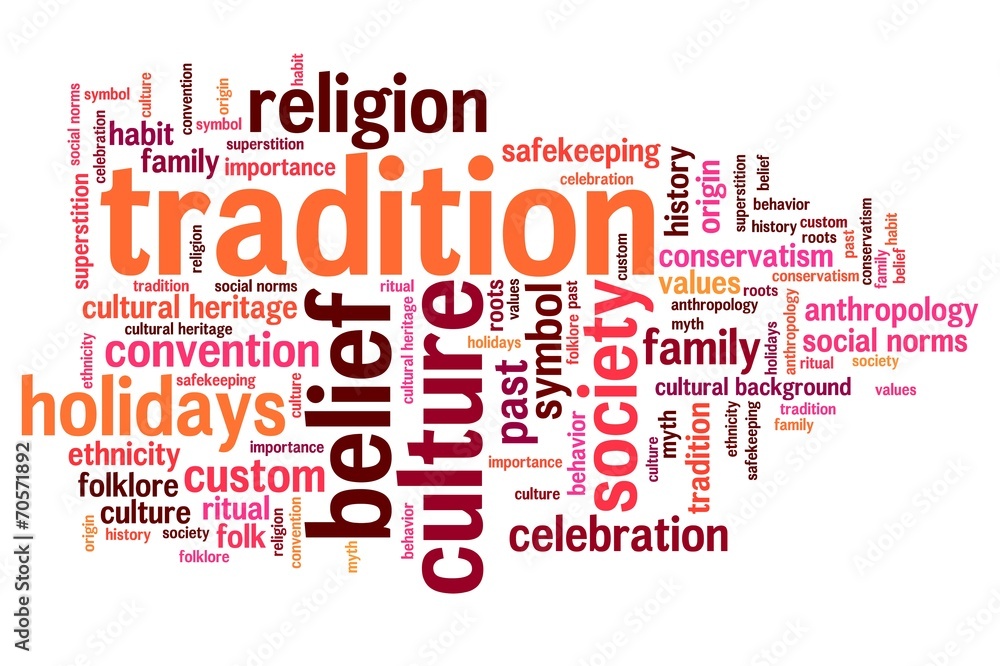 Tradition - word cloud illustration Tradition - word cloud illustration