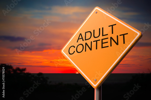 Adult Content on Warning Road Sign.