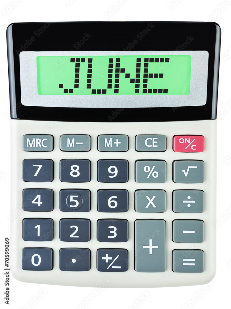 Calculator with JUNE on display isolated on white background Calculator with JUNE on display isolated on white background