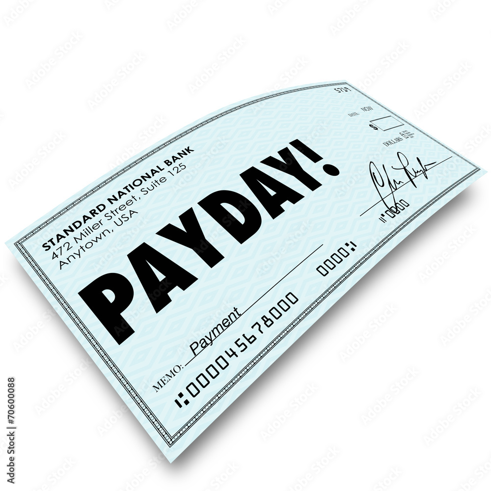 Payday Check Money Payment Earnings Work Compensation Payday Check Money Payment Earnings Work Compensation