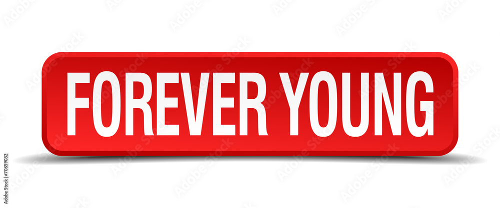 forever young red 3d square button isolated on white background forever young red 3d square button isolated on white background