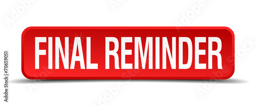 final reminder red 3d square button isolated on white background