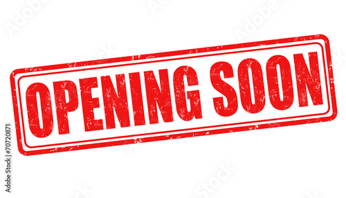 Opening soon stamp