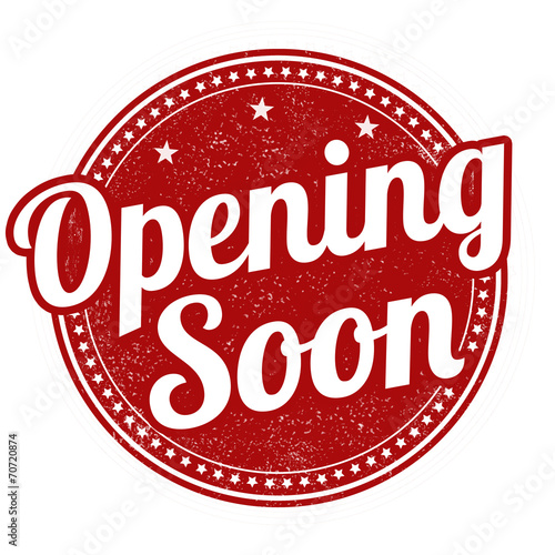 Opening soon stamp