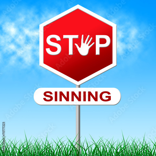 Sinning Stop Represents Warning Sign And Caution