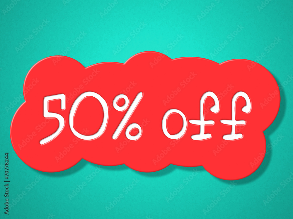 Fifty Percent Off Means Save Clearance And Promo Fifty Percent Off Means Save Clearance And Promo