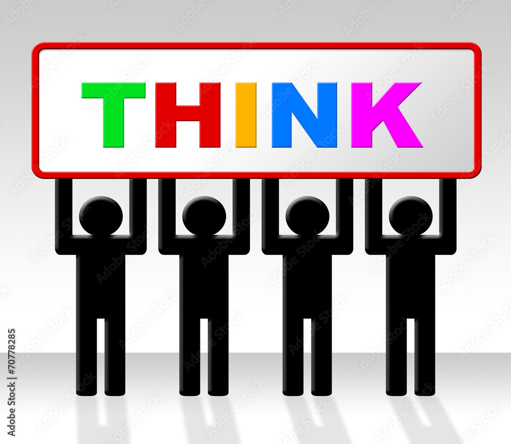 Think Thinking Shows Consider Concept And Contemplate Think Thinking Shows Consider Concept And Contemplate