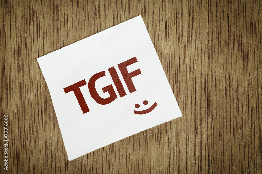 TGIF on Paper Note on texture background