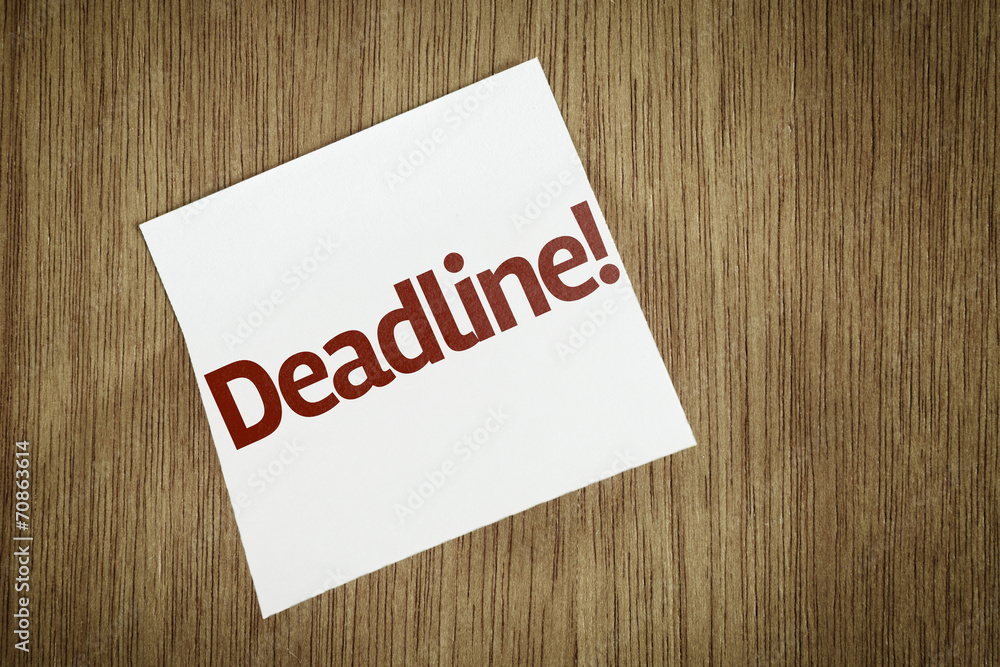 Deadline on Paper Note with texture background Deadline on Paper Note with texture background