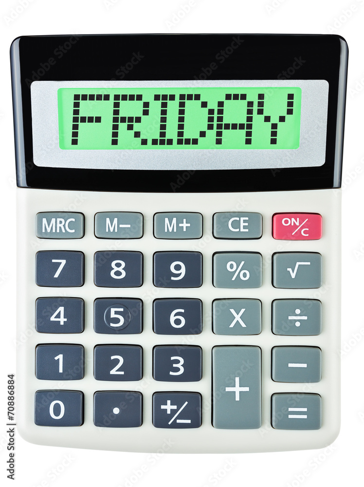 Calculator with FRIDAY on display isolated on white background Calculator with FRIDAY on display isolated on white background