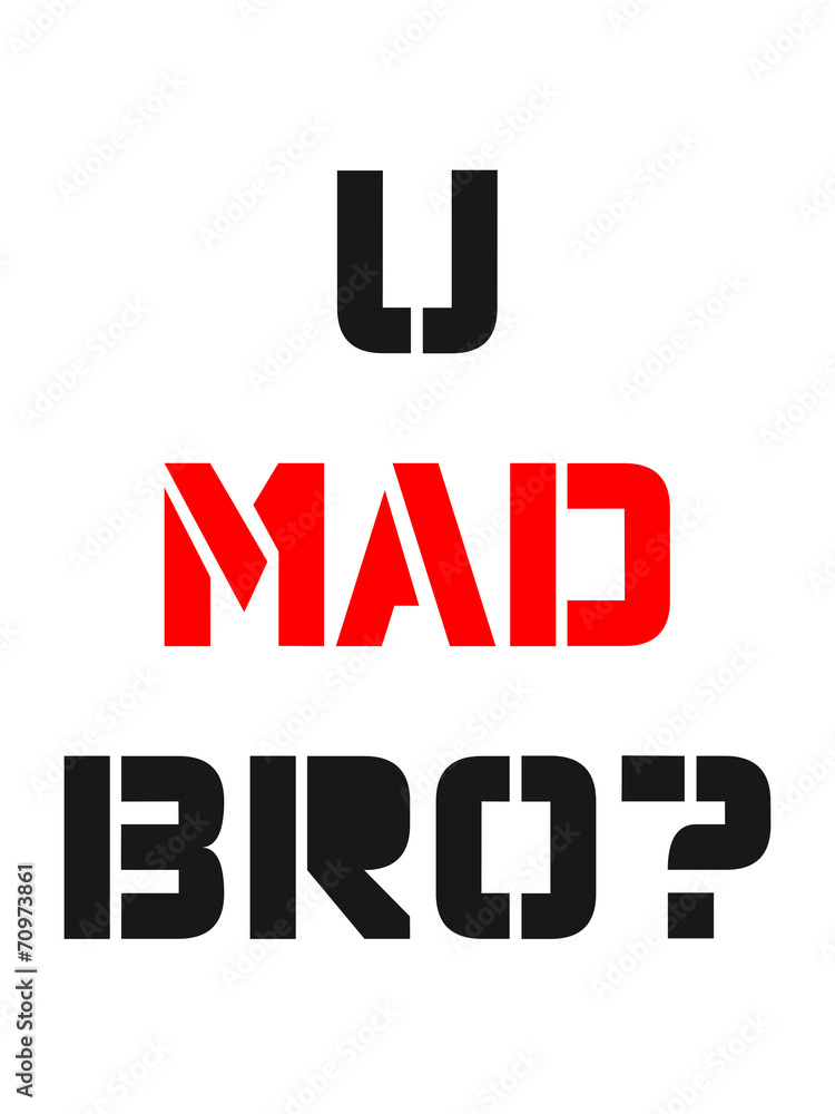 U Mad Bro Logo Design U Mad Bro Logo Design
