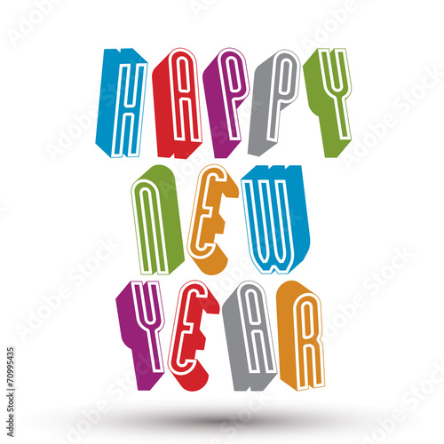 Happy New Year card with phrase made with 3d retro style geometr