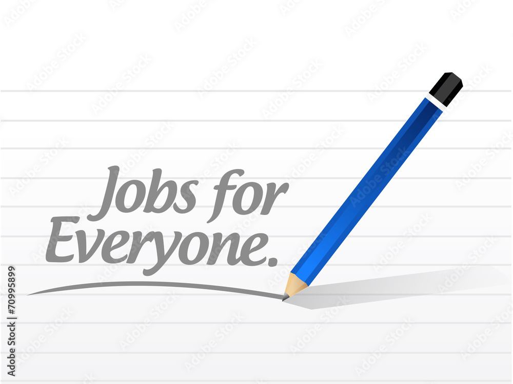 jobs for everyone message illustration design jobs for everyone message illustration design