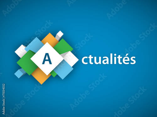 "ACTUALITES" (blog informations médias news)