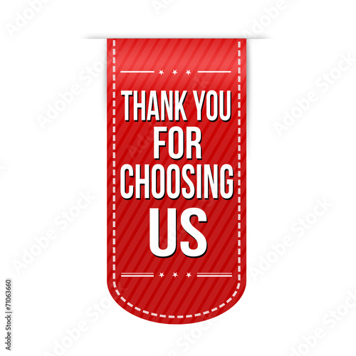 Thank you for choosing us banner design