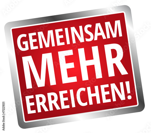 Gemeinsam mehr erreichen!