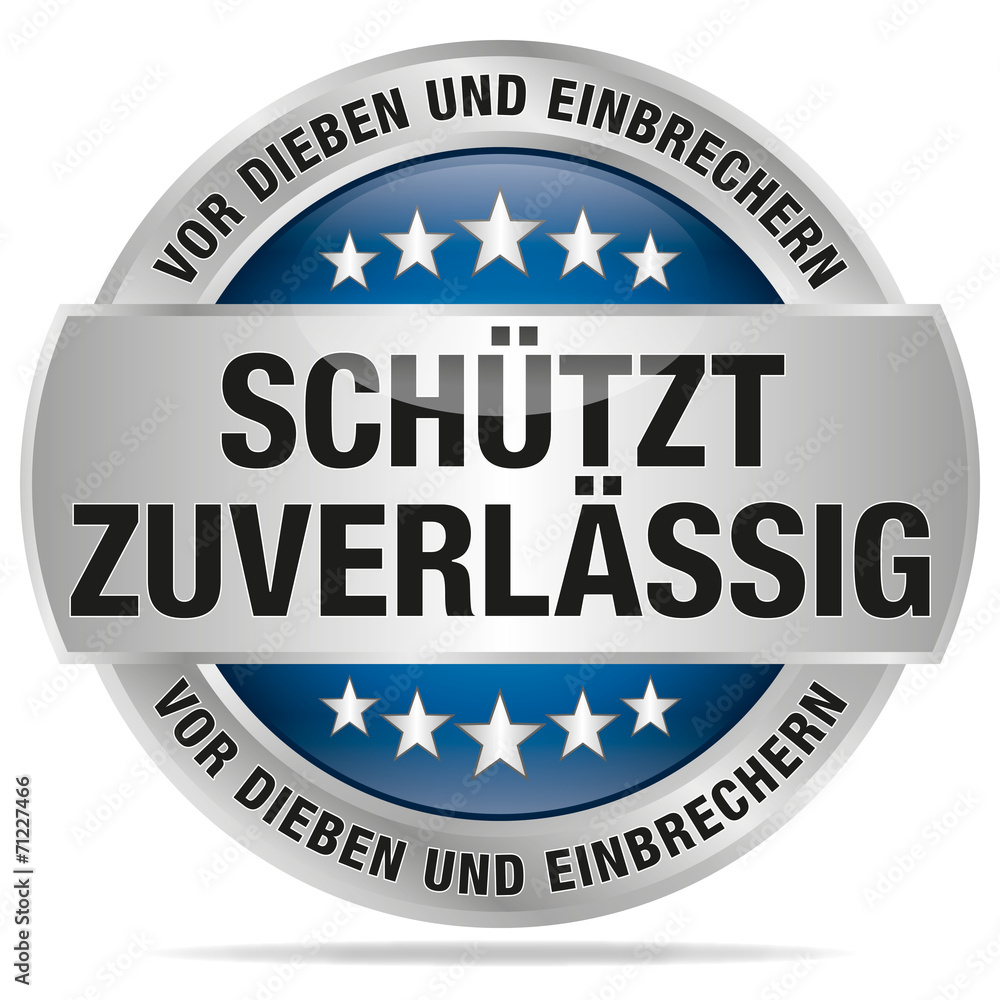 Fototapeta premium Schützt zuverlässig - vor Dieben und Einbrechern
