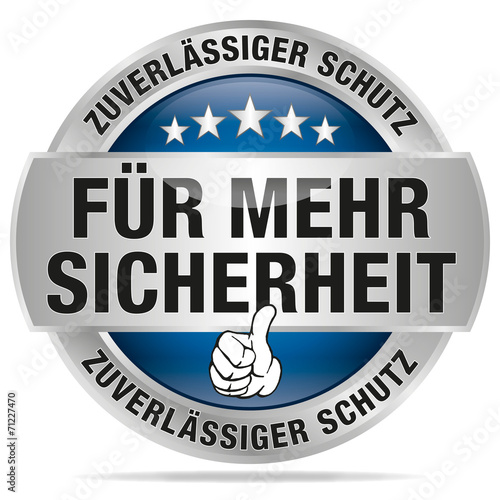 Für mehr Sicherheit - zuverlässiger Schutz