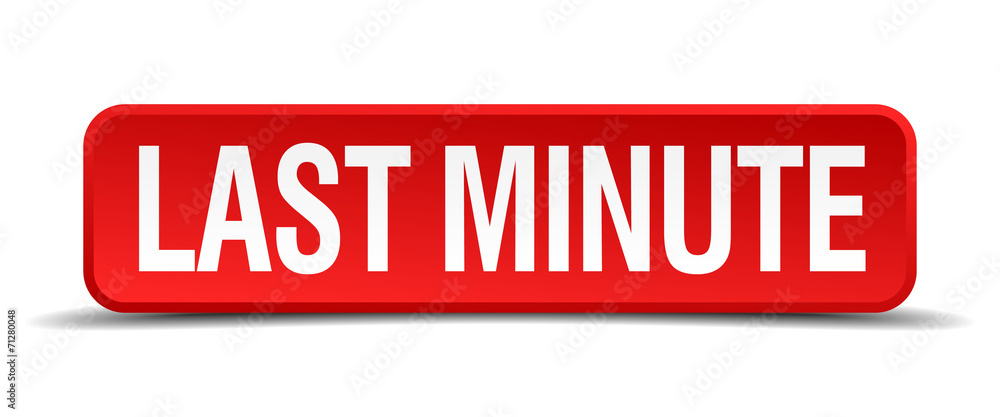 last minute red 3d square button isolated on white last minute red 3d square button isolated on white