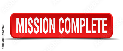 mission complete red 3d square button isolated on white