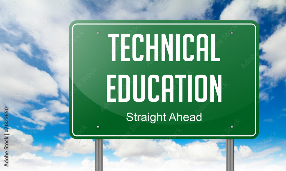 Technical Education on Highway Signpost.