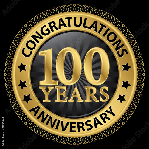 100 years anniversary congratulations gold label with ribbon, ve