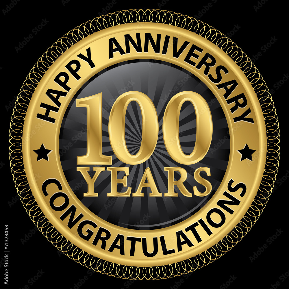 100 years happy anniversary congratulations gold label with ribb