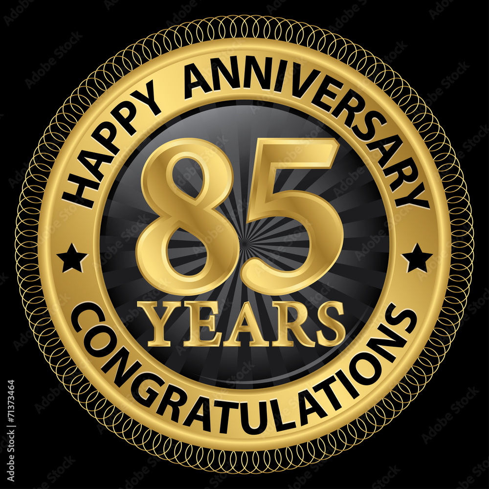 85 years happy anniversary congratulations gold label with ribbo
