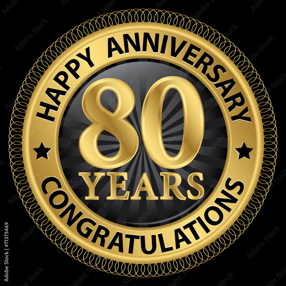 80 years happy anniversary congratulations gold label with ribbo
