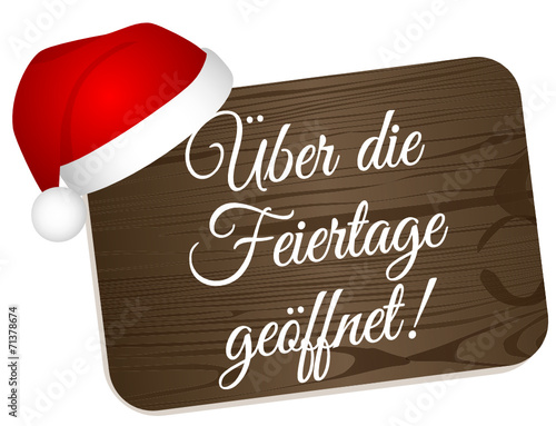 Über die Feiertage geöffnet