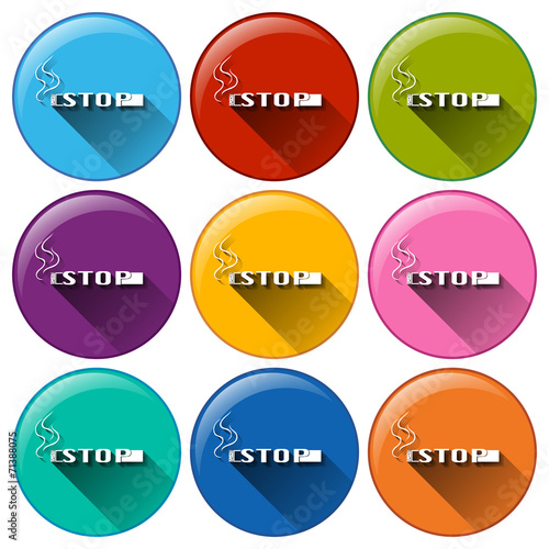 Round buttons with a stop smoking template