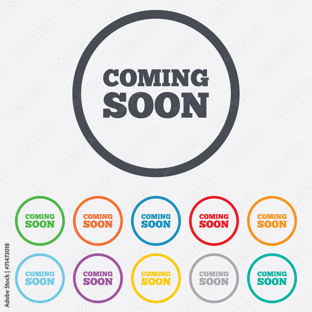 Coming soon icon. Promotion announcement symbol. Coming soon icon. Promotion announcement symbol.