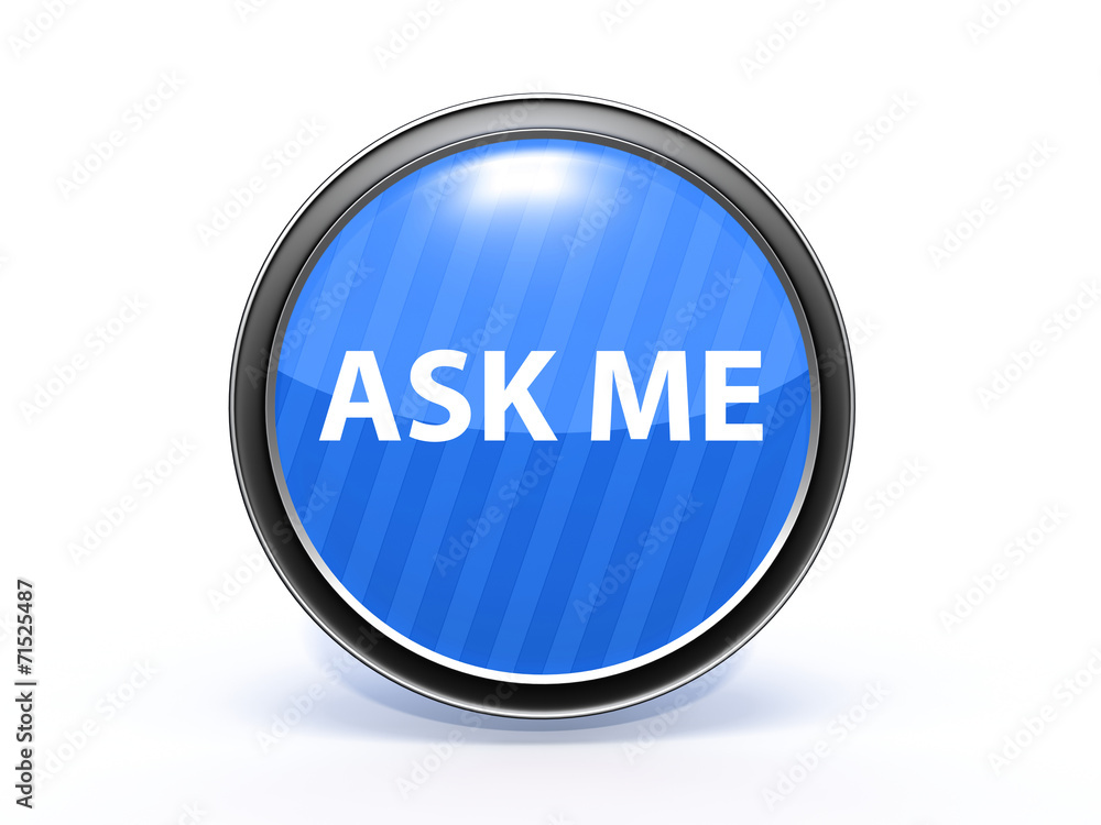 ask me circular icon on white background ask me circular icon on white background