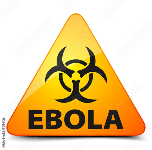 Ebola hazard sign