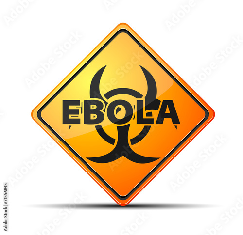 Ebola hazard sign