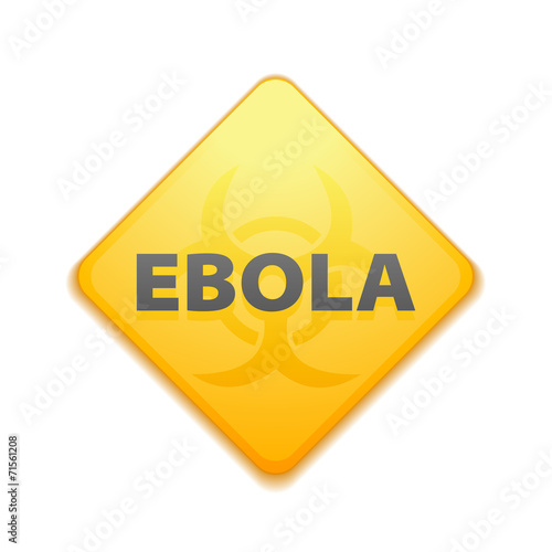 Ebola hazard sign