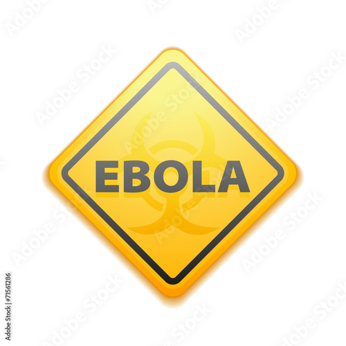 Ebola hazard sign