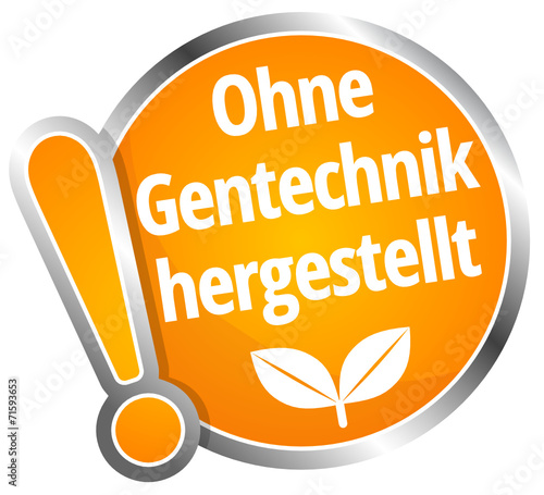 Ohne Gentechnik hergestellt