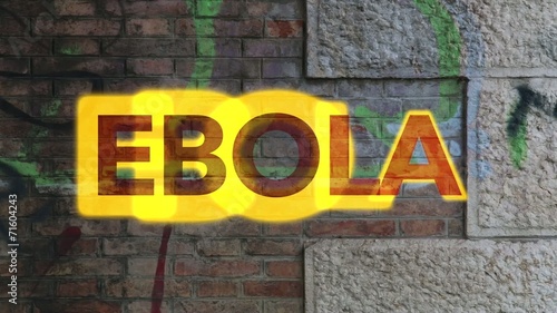 Muro con scritta ebola photo