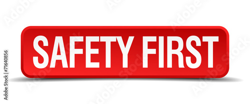 safety first red 3d square button isolated on white